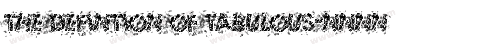 The Defintion of Tabulous字体转换